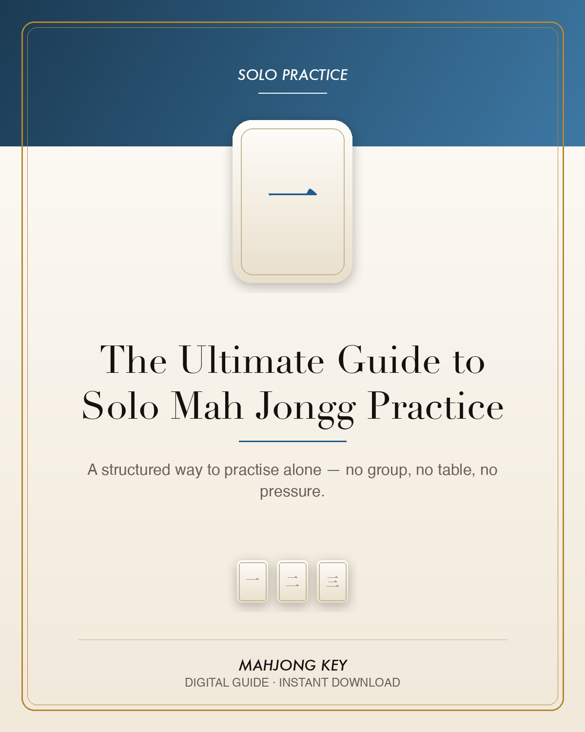 The Ultimate Guide to Solo Mah Jongg Practice — digital guide cover